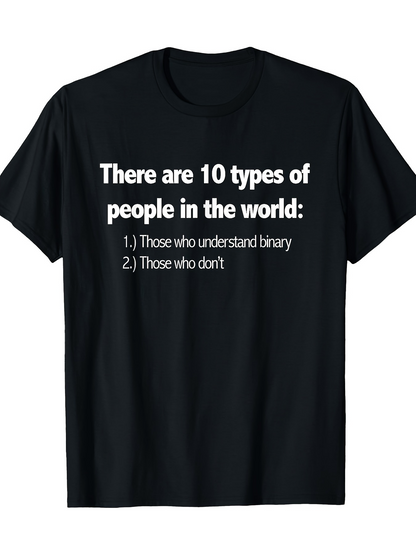 Men's Graphic T-Shirt There Are Ten Types Of People In The World Binary Joke Tee