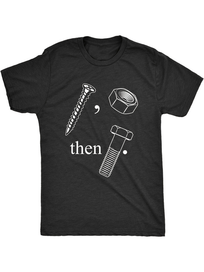 Men's Graphic T-Shirt Screw Bolt And Nut With Quirky Text On Casual T Shirt