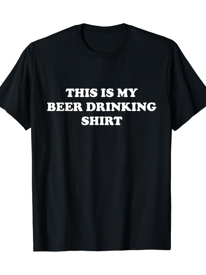 Men's Graphic T-Shirt This Is My Beer Drinking Shirt Bold White Text On Black Cotton T Shirt