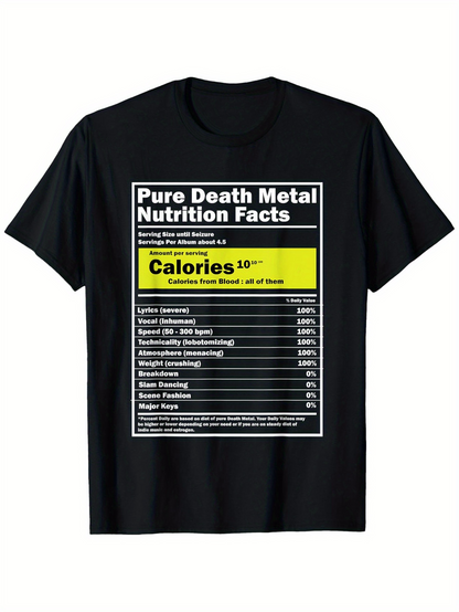 Men's Graphic T-Shirt Pure Death Metal Nutrition Facts Parody Label With High Calorie Information Table