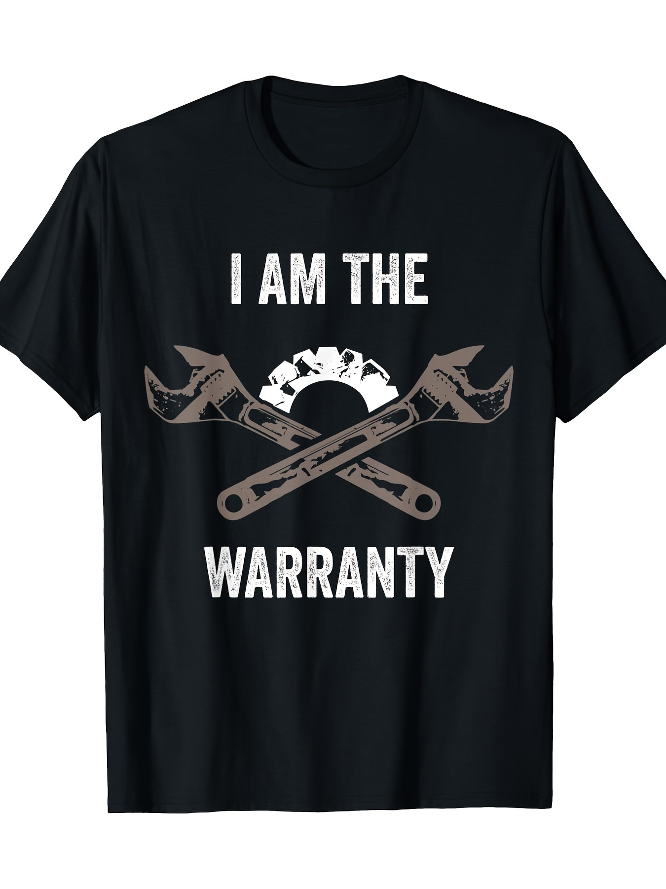 Men's Graphic T-Shirt I Am The Warranty Crossed Wrenches And Gear Under Bold Statement