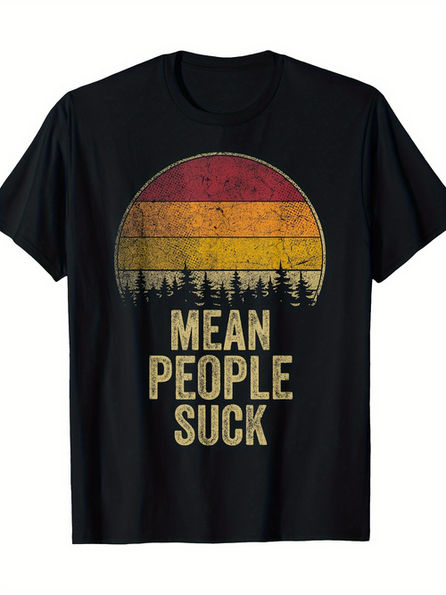 Men's Graphic T-Shirt Mean People Suck Retro Sunset Among Forest Silhouette Trees