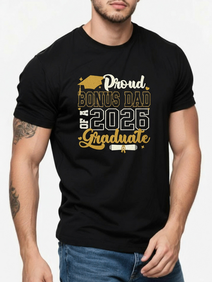 Men's Graphic T-Shirt Proud Bonus Dad Of A 2026 Graduate With Golden Graduation Cap