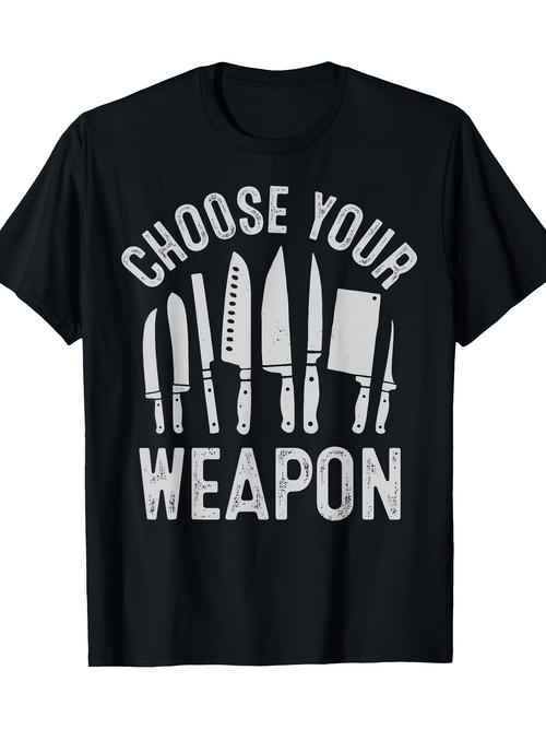 Men's Graphic T-Shirt Choose Your Weapon Various Chef Knives Displayed In A Row