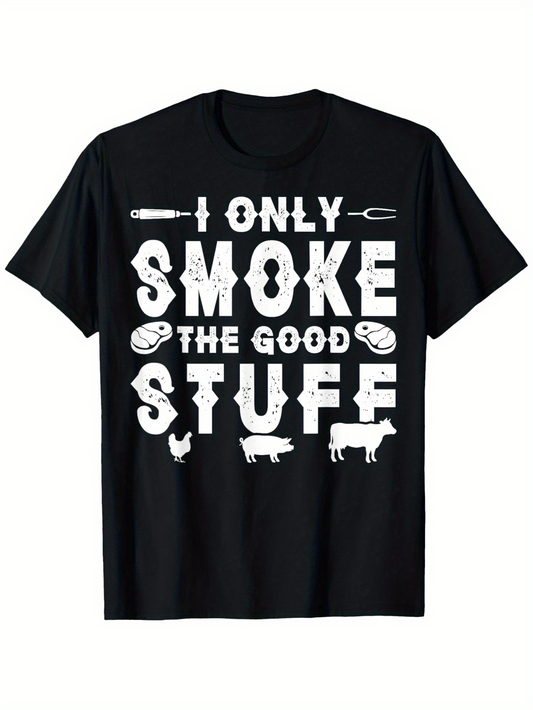 Men's Graphic T-Shirt I Only Smoke The Good Stuff With Barbecue Meat Icons And Farm Animals Shirt