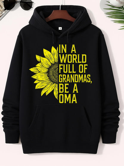 Men's Graphic Hoodie In A World Full Of Grandmas Be A Oma With Bright Yellow Sunflower Design Hoodie