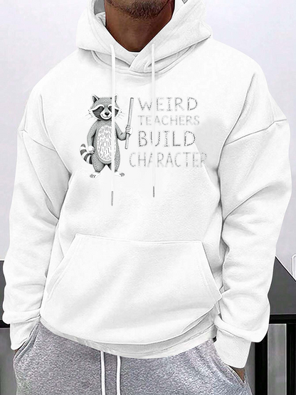 Men's Graphic Hoodie Weird Teachers Build Character With Cheerful Smiling Raccoon Holding Pointer