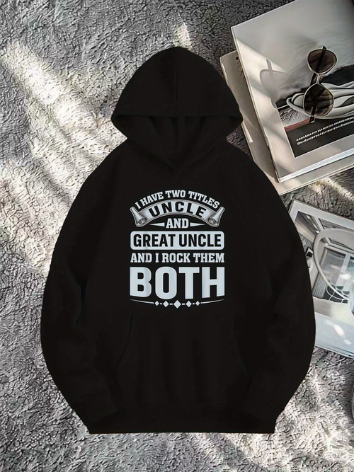 Men's Graphic Hoodie I Have Two Titles Rock Them Both Statement Hoodie