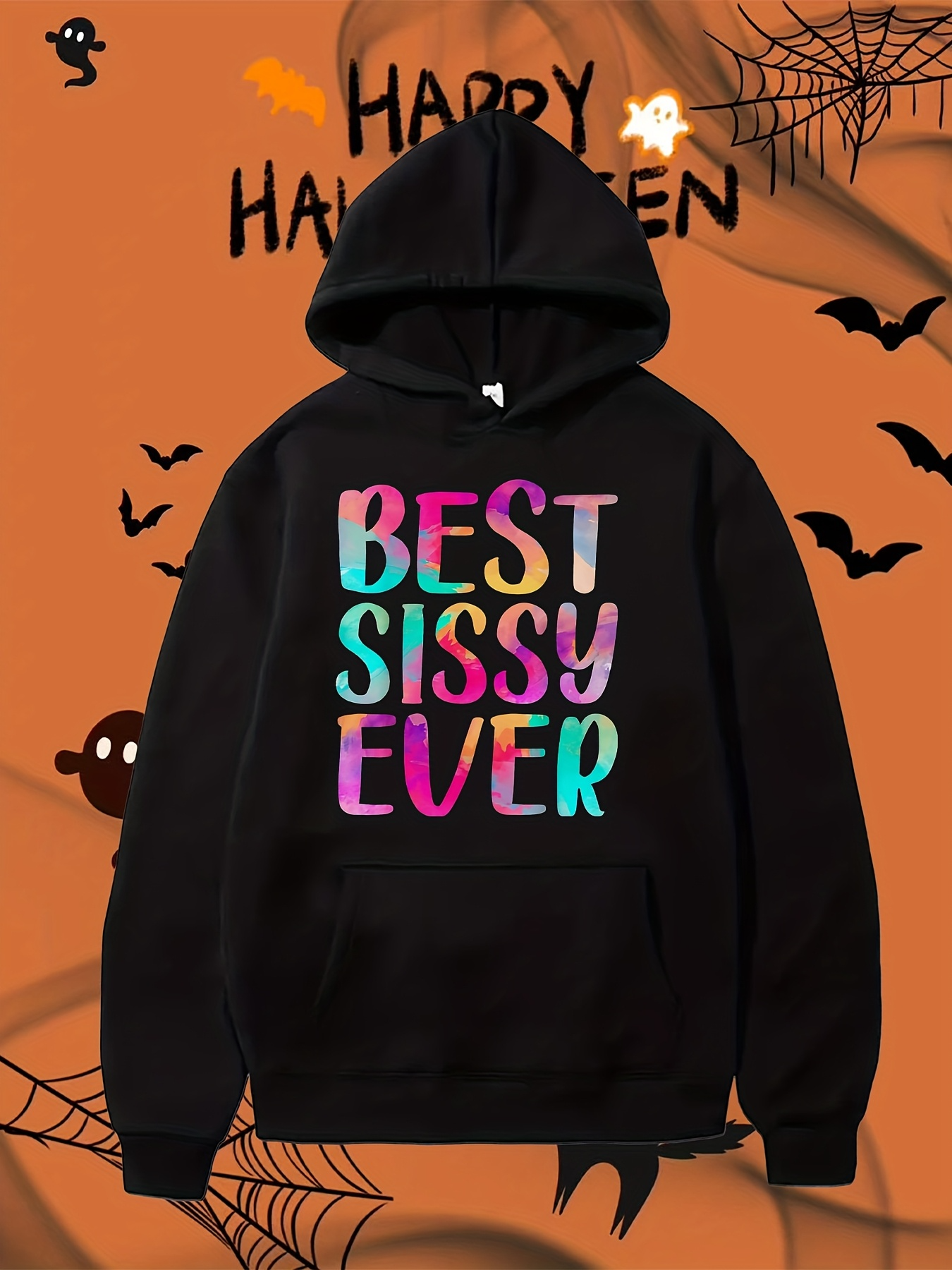 Men's Graphic Hoodie Best Sissy Ever Vibrant Multicolored Letters On Black Cozy Hoodie