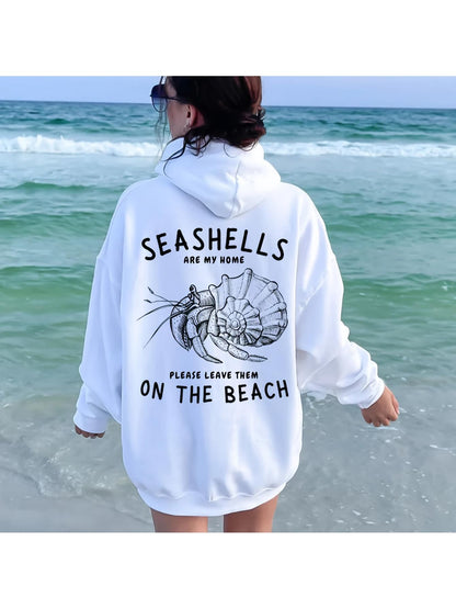 Women's Graphic Hoodie Seashells Are My Home Leave Them On The Beach Seashore With Detailed Nautilus Shell And Ocean Wave Seashell