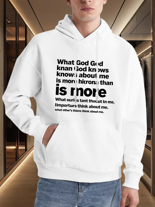Men's Graphic Hoodie What God Knows About Me Is More Than Others Think About Me White Sweatshirt
