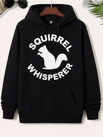 Men's Graphic Hoodie Squirrel Whisperer Surrounded By Bold White Text And Graphic Squirrel
