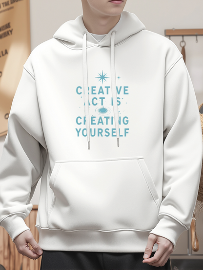 Men's Graphic Hoodie Creative Act Is Creating Yourself With Minimalist Modern Letter Art Hoodie