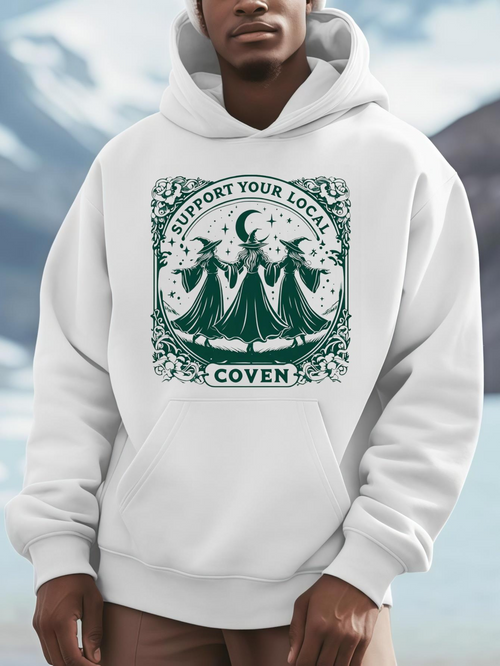 Men's Graphic Hoodie Support Your Local Mystical Night Gathering Coven