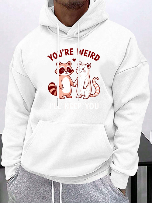 Men's Graphic Hoodie Youre Weird Cartoon Animals With Red Hearts And Smiling Cat
