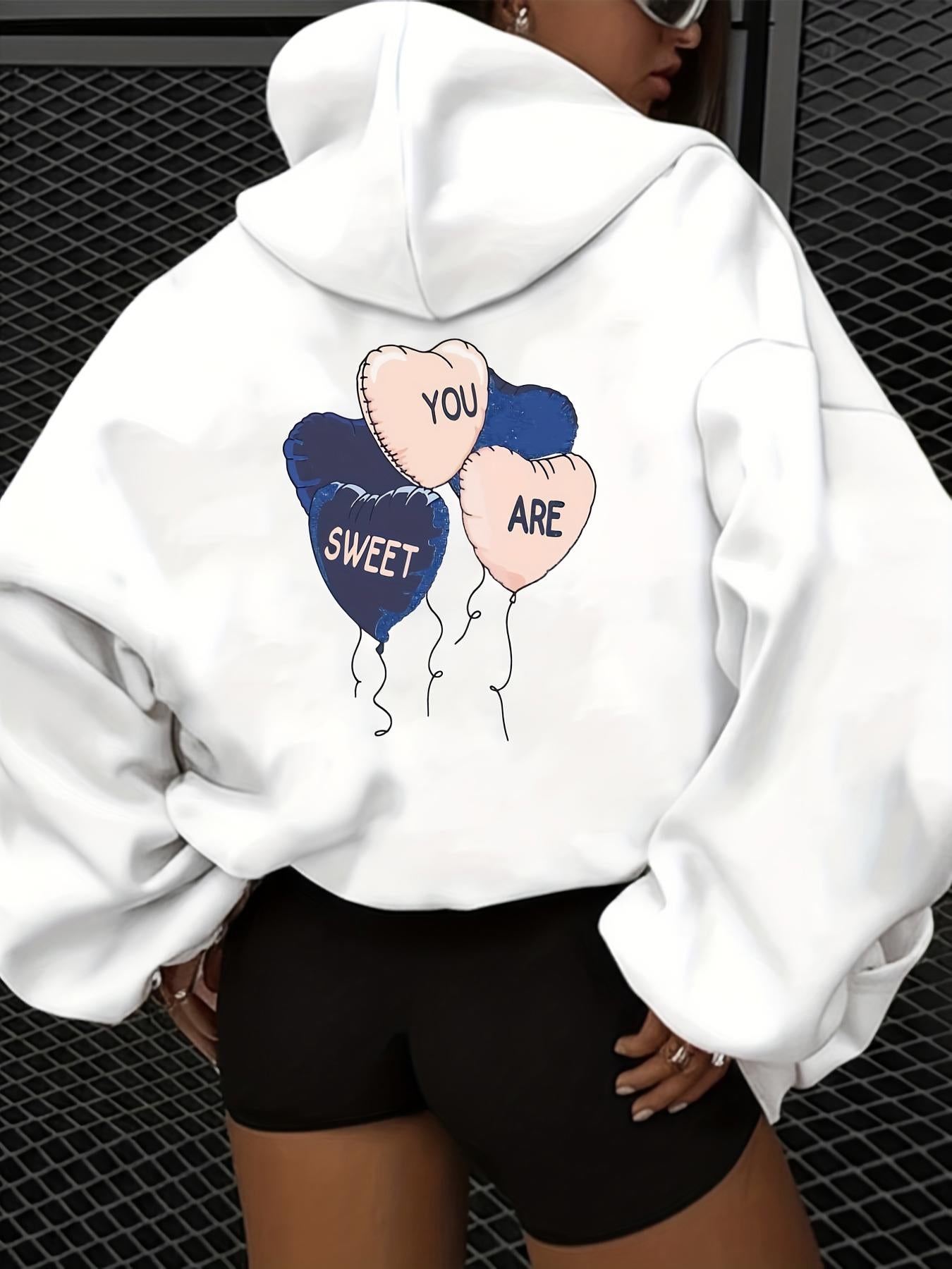 Women's Graphic Hoodie You Are Sweet With Floating Heart Shaped Balloons
