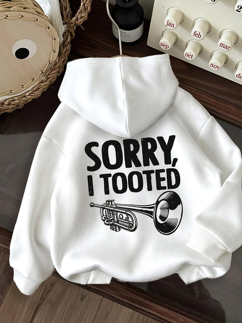 Women's Graphic Hoodie Sorry I Tooted Playful Humor With Trumpet Musical Instrument