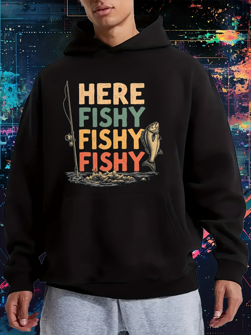 Men's Graphic Hoodie Here Fishy Fishy Fishy With Lively Water Ripples Fishing Rod And One Jumping Fish