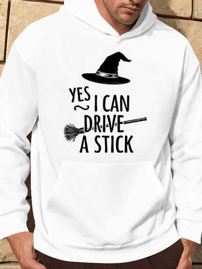 Men's Graphic Hoodie Yes I Can Drive A Stick With Witch Hat And Flying Broomstick Illustration