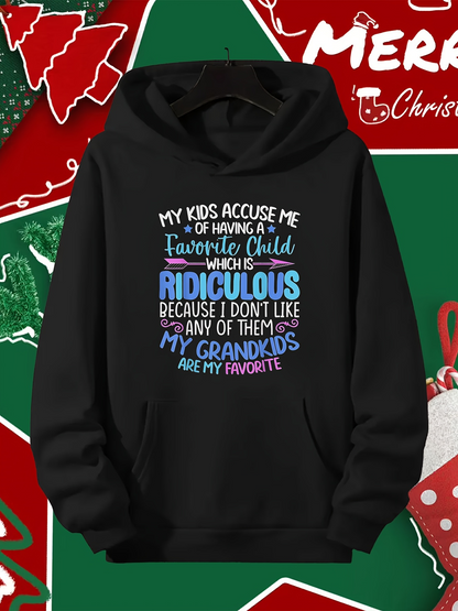 Men's Graphic Hoodie My Kids Accuse Me Ridiculous Favorite Grandkids Hoodie