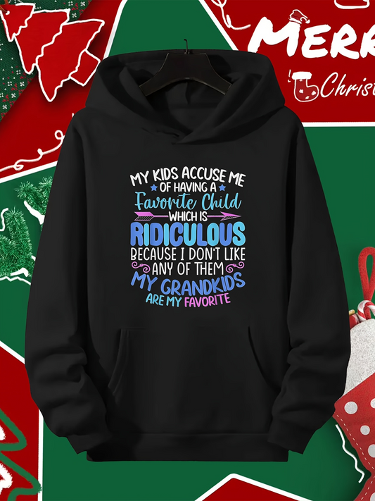Men's Graphic Hoodie My Kids Accuse Me Ridiculous Favorite Grandkids Hoodie
