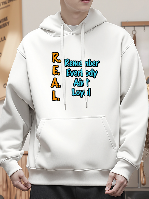 Men's Graphic Hoodie Remember Everybody Ain't Loyal With Bold Colorful Letters Hoodie