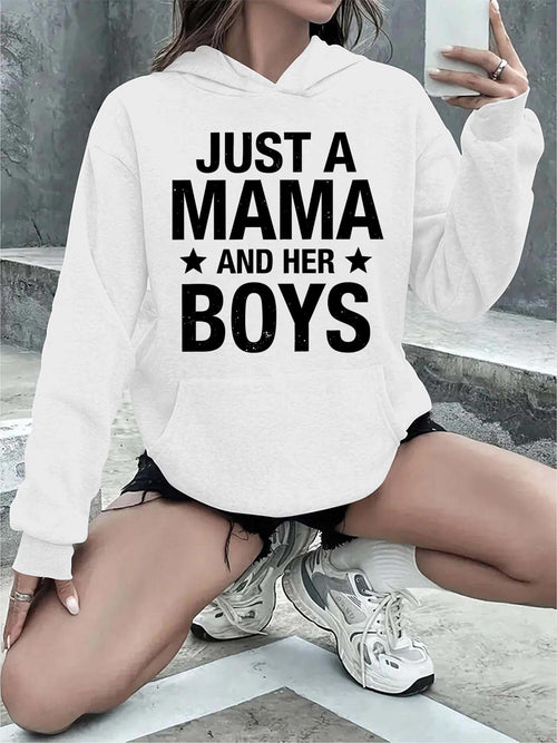 Women's Graphic Hoodie Just A Mama And Her Boys Bold Black Lettering Family Text Hoodie