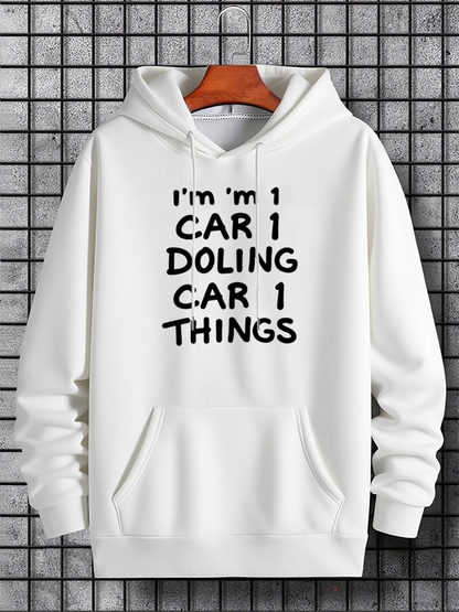 Men's Graphic Hoodie Im Doing Car Things In Urban Playful Letter Design Hoodie