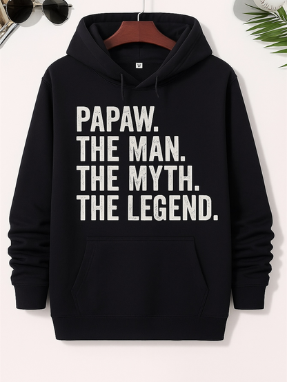 Men's Graphic Hoodie Papaw The Man The Myth The Legend Bold White Letters Hoodie