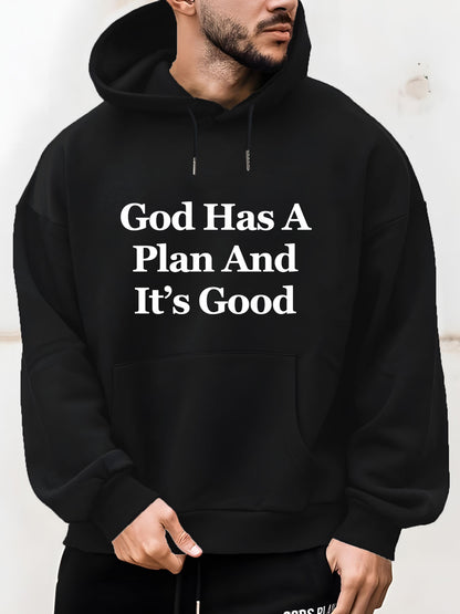 Men's Graphic Hoodie God Has A Plan And Its Good Bold White Text On Cozy Black Hoodie