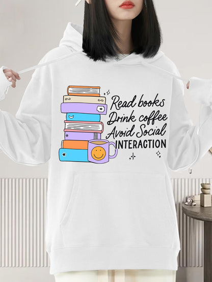 Women's Graphic Hoodie Read Books Drink Coffee Avoid Social Interaction Pastel Stack Classic Books