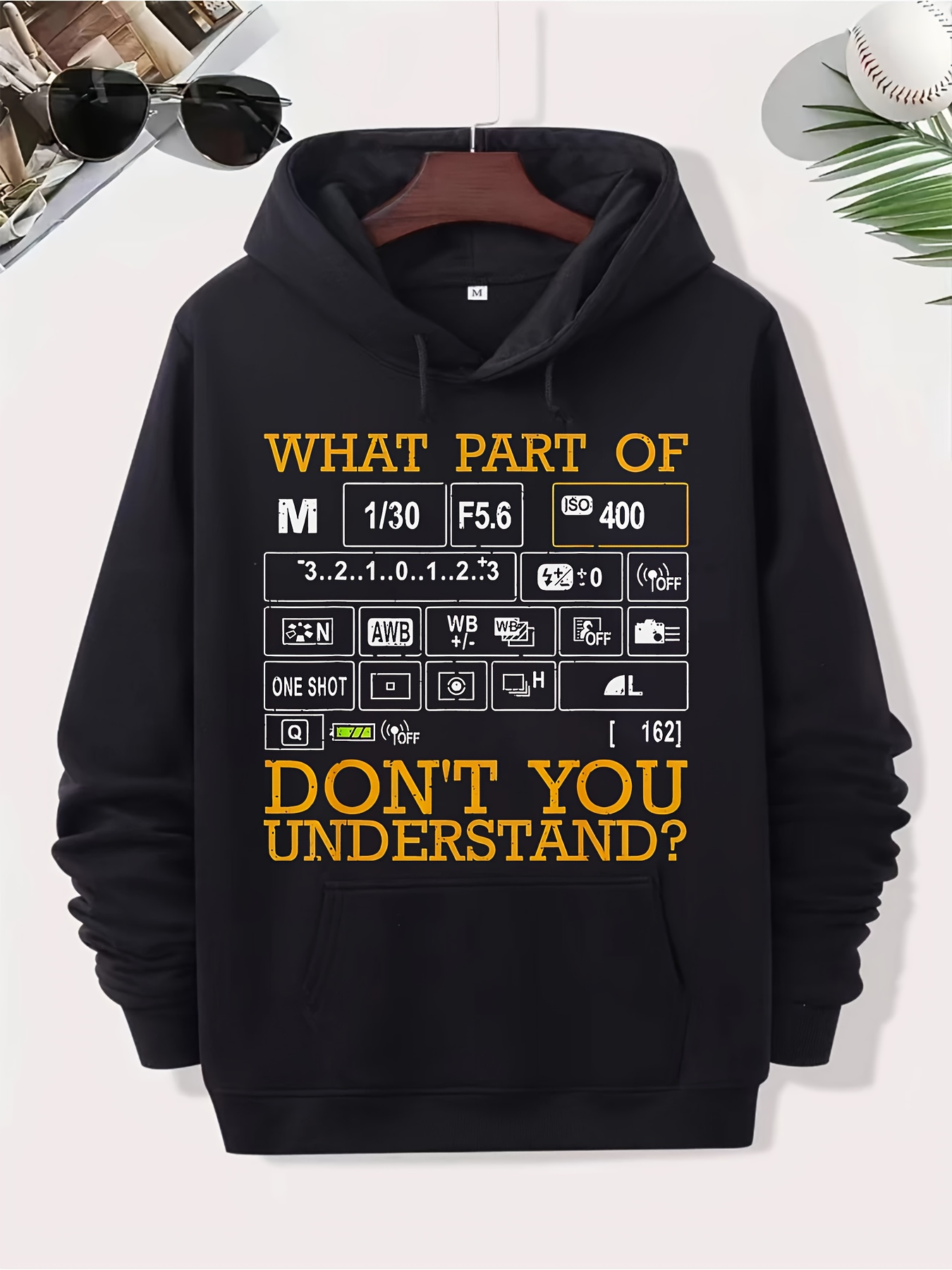 Men's Graphic Hoodie What Part Of Camera Settings Dont You Understand Hoodie