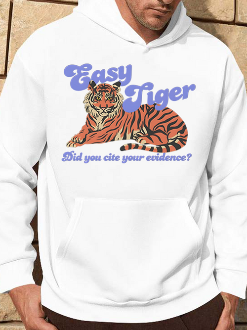 Men's Graphic Hoodie Easy Tiger With Playful Text And Realistic Striped Lying Fierce Wild Tiger