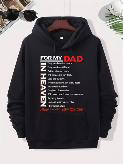 Men's Graphic Hoodie For My Dad In Heaven Loving Memory Poem With Emotional White Typography Hoodie