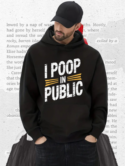 Men's Graphic Hoodie I Poop In Public Bold Graphic With Striped Yellow Accent Hoodie