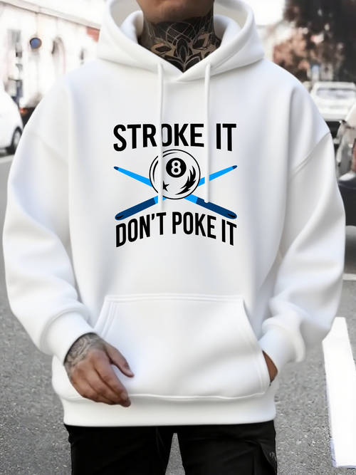 Men's Graphic Hoodie Stroke It Dont Poke It With Blue Cues And Eight Ball Billiards