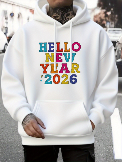 Men's Graphic Hoodie Hello New Year 2026 Colorful Bold Letters Celebrating Fresh Beginnings On Hoodie