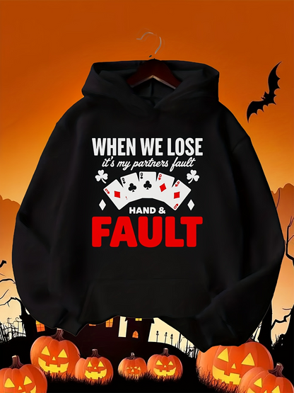 Men's Graphic Hoodie When We Lose Partner Fault With Poker Cards And Playful Halloween Hooded Sweatshirt