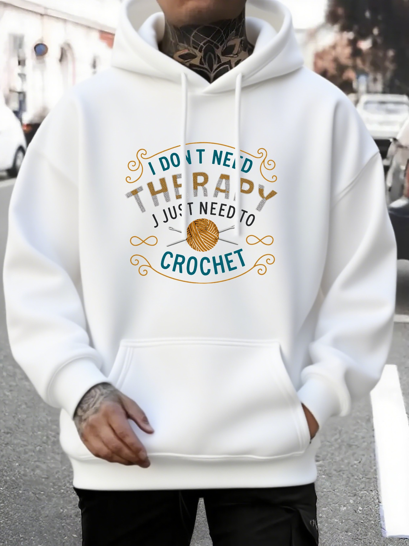 Men's Graphic Hoodie I Do Not Need Therapy I Just Need To Crochet Surrounded By Yarn And Embroidered Swirls Hoodie