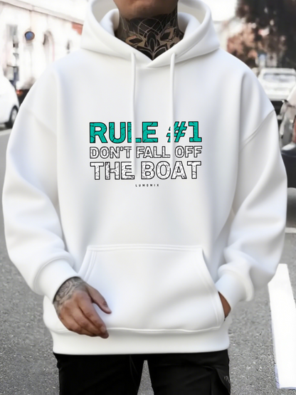 Men's Graphic Hoodie Rule Number One With Dont Fall Off The Boat Hoodie