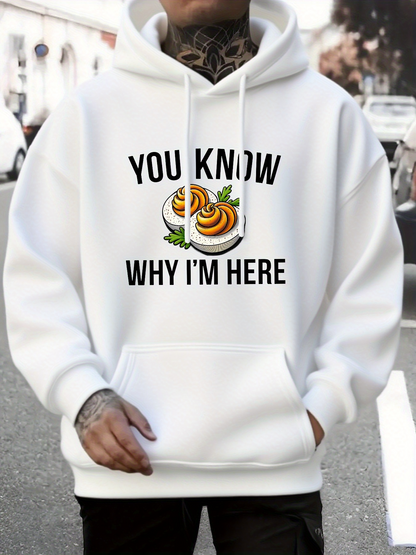 Men's Graphic Hoodie You Know Why Im Here With Decorative Swirl Pastries And Green Leafy Garnishes Pastry