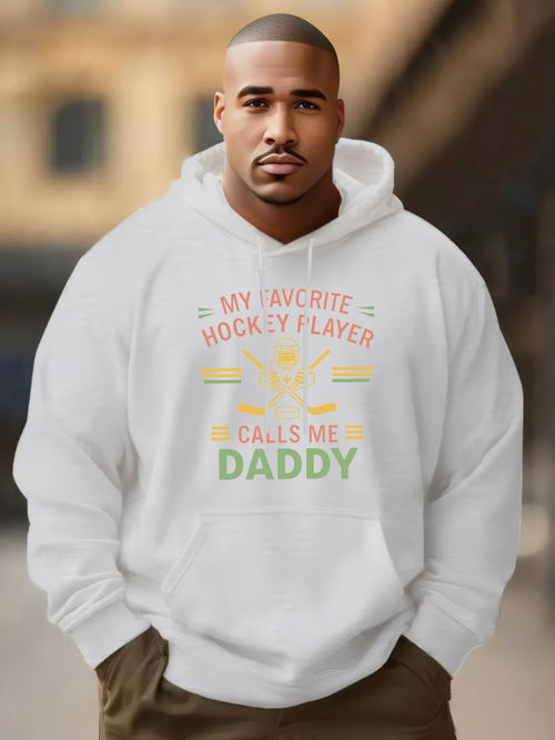 Men's Graphic Hoodie My Favorite Hockey Player Calls Me Daddy Playful Sports Graphic Under Colorful Letters Hockey Stick