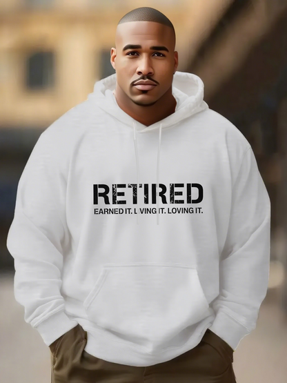 Men's Graphic Hoodie Retired Earned It Living It Loving It Bold Statement Hoodie