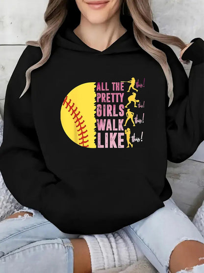 Women's Graphic Hoodie All The Pretty Girls Walk Like Confident Softball Players Under Bright Yellow Sun