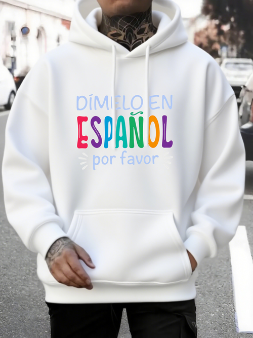 Men's Graphic Hoodie Dime Lo En Espanol Por Favor Rainbow Text