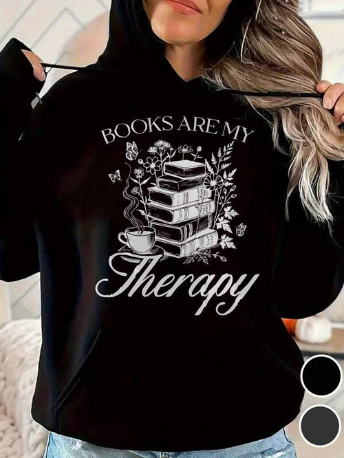 Women's Graphic Hoodie Books Are My Therapy Floral Blossoms Surrounding Coffee Stacked Reading Books
