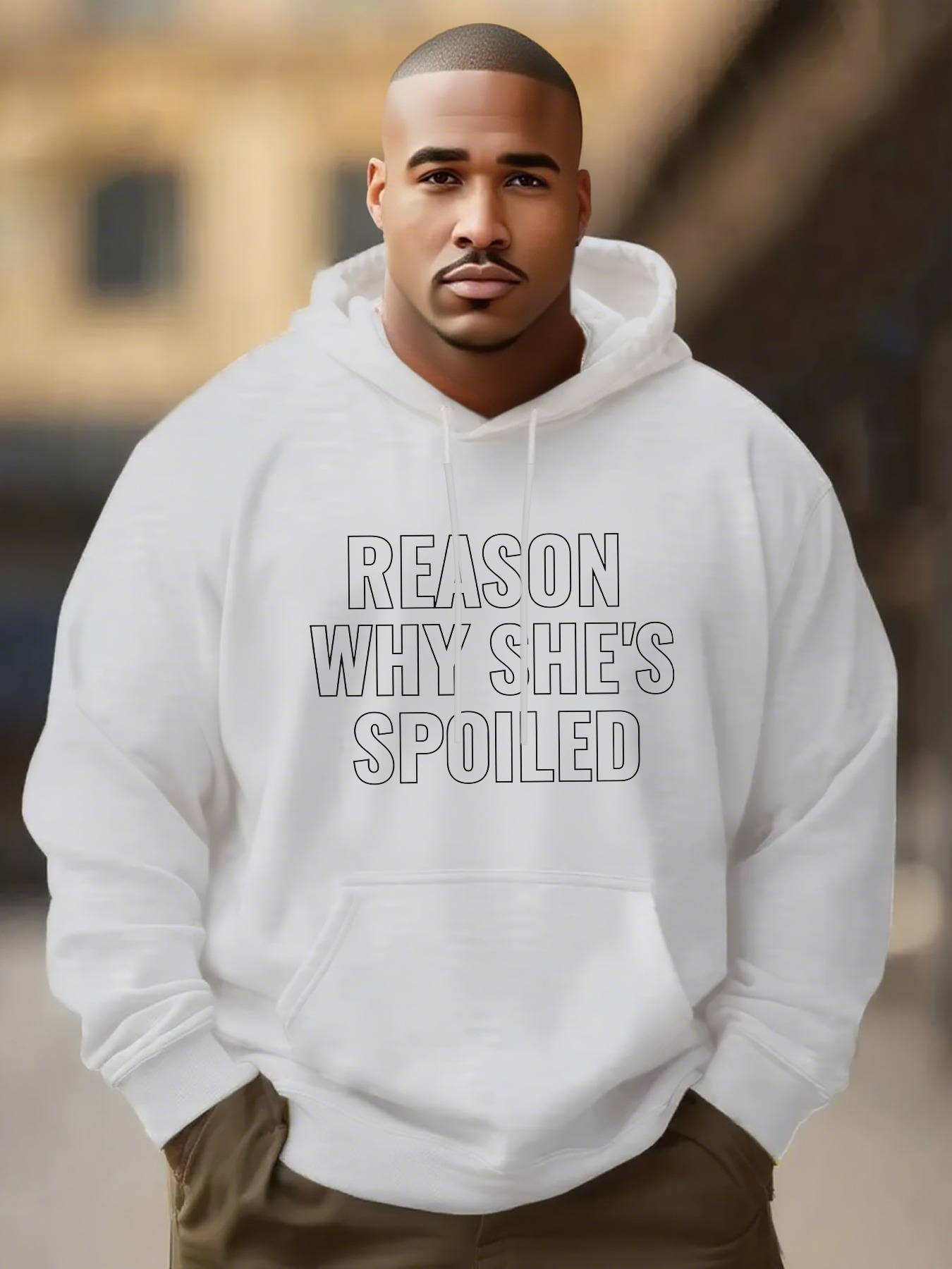 Men's Graphic Hoodie Reason Why Shes Spoiled Minimalist Bold Lettering Under Soft Morning Light Hoodie