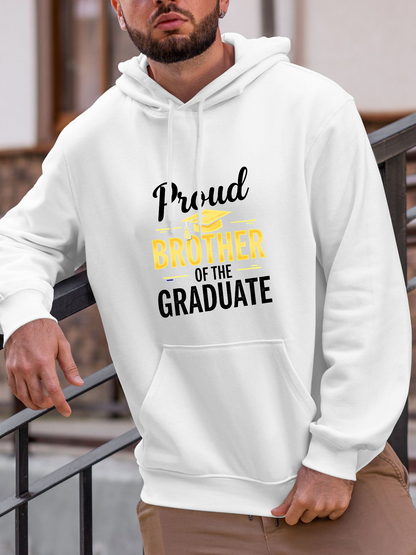 Men's Graphic Hoodie Proud Brother Of The Graduate Celebratory Yellow Accents And Graduation Theme Hoodie