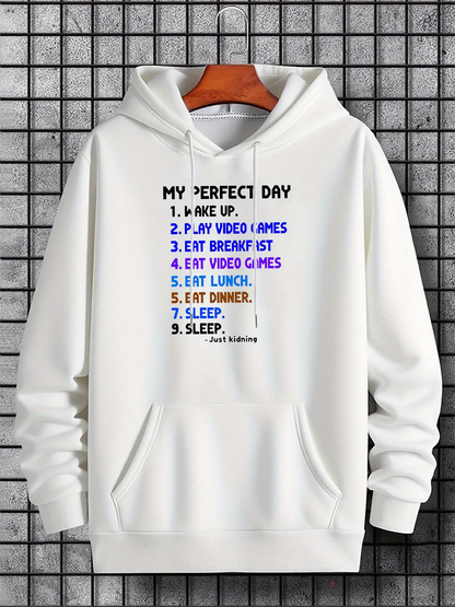 Men's Graphic Hoodie My Perfect Day Play Video Games Breakfast And Sleep Hoodie