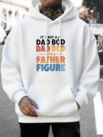 Men's Graphic Hoodie Its Not A Dad Bod Its A Father Figure With Retro Colors Bold Typography